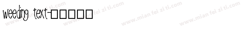 weeding text字体转换